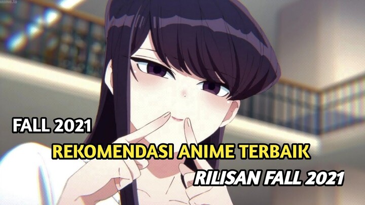 FALL 2021- 8 Rekomendasi Anime Fall.