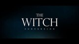 THE WITCH part 1_ SUBVERSION -watch full movies link in describtion