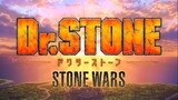 Dr. STONE -S2 || OPENING 3
