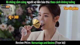 Bị chồng cắm sừng người vợ liền báo thù theo cách không tưởng - Review phim hay
