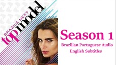 BrNTM Brazil's Next Top Model Cycle 1 Episode 12 FINALE - English Subtitles