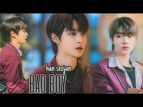 Han SeoJun •Bad Boy (True beauty 1x03 1x04) [FMV]