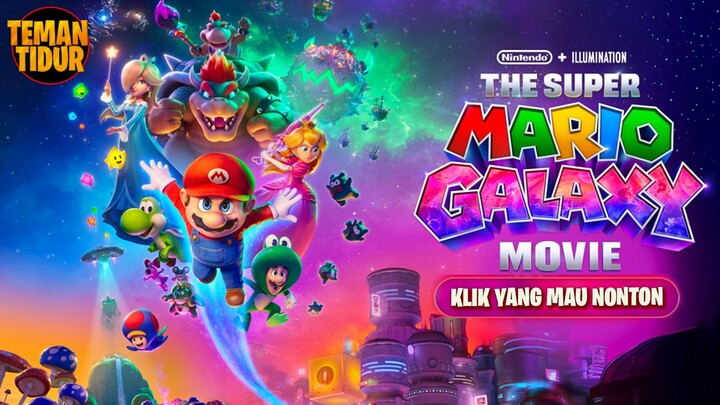 THE SUPER MARIO GALAXY FULL MOVIE‼️