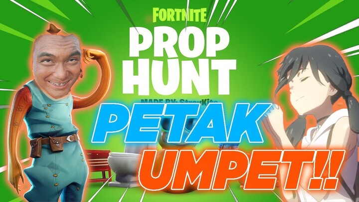 PETAK UMPET DI FORTNITE!! - Fortnite Indonesia Prop Hunt