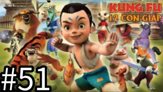 【THUYẾT MINH】Truyền Thuyết 12 Con Giáp - Tập 51