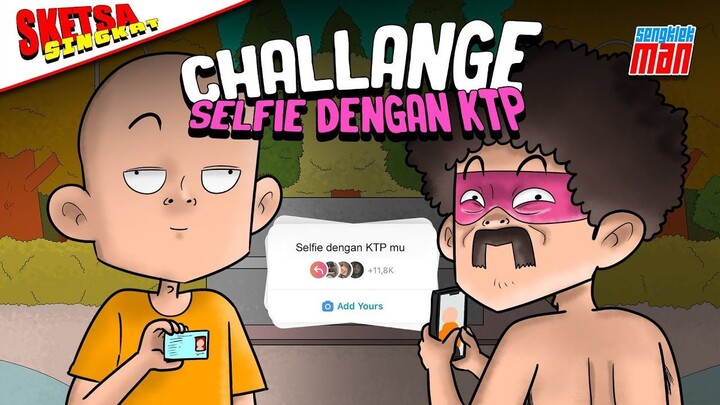 CHALLANGE SELFIE DENGAN KTP INSTAGRAM - SENGKLEKMAN
