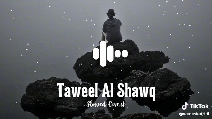 Taweel Al Shawq
