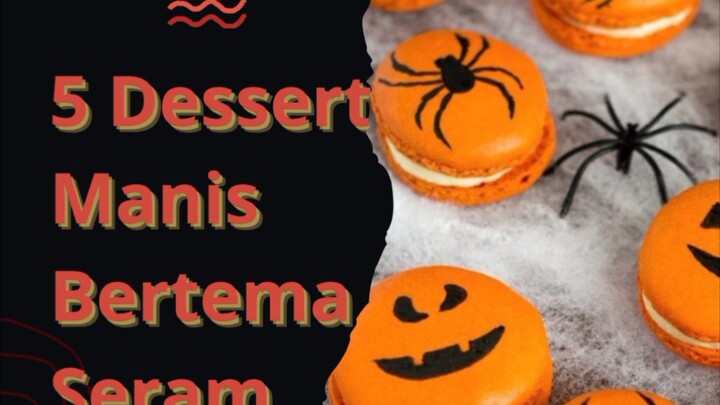 5 Dessert Manis Bertema Seram