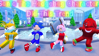 ตัวละคร Sonic the Hedgehog มีแนวโน้มเช่นนี้ Roblox Trend
