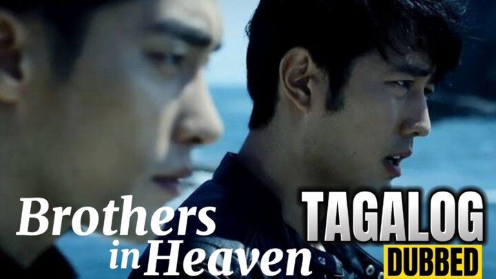 Brothers in Heaven Full Movie Tagalog