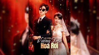 Lệ Còn Vương Trên Hoa Rơi - Tears Still On The Fallen Flowers - Phụ đề tiếng Việt
