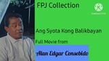 FULL MOVIE: Ang Syota Kong Balikbayan | FPJ Collection