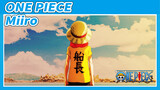 Vua Hải Tặc One Piece|Miiro