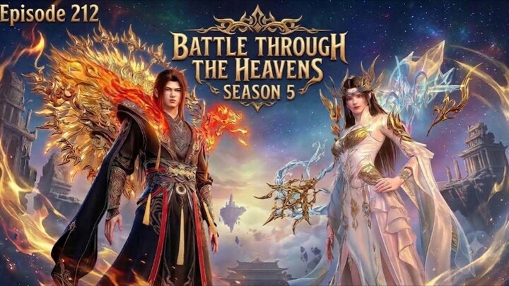 Battle Through The Heaven Season 5 Episode.212