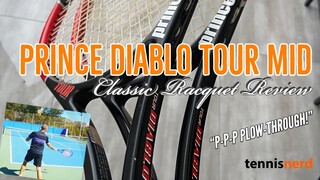 Prince Diablo Tour Mid - Classic Racquet Review
