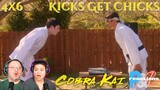 Cobra Kai 4x6 Couples Reaction! "Kicks Get Chicks"