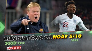 Điểm tin 90+ ngày 5/10 | HLV Koeman bị chủ tịch Barca cấm nói; ĐT Anh bổ sung thêm ngôi sao đá VL WC