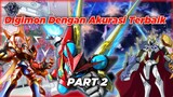 Lanjut Lagi! Digimon Dengan Akurasi Terbaik Part 2