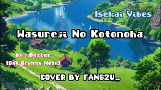 [FANG2U_] Wasureji No Kotonoha - Dazbee(Short Cover) Ost Grimms Note