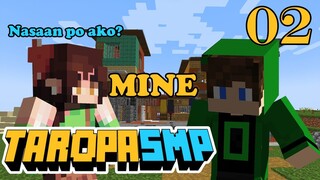 TaropaSMP #2 | WHAT? NASA TAROPA SMP PALA AKO? 😲 FT. OLIP TV | MINECRAFT | MINECRAFT TAGALOG