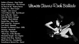 Classic Rock Ballads Full Playlist HD