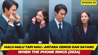 PASANGAN YANG TERJEBAK DALAM PERJODOHAN - ALUR CERITA WHEN THE PHONE RINGS SUB INDO EPISODE 08