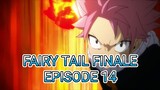 Fairy Tail Finale Episode 14