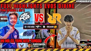 MR 05 INI YANG KITA TUNGGU🔥EVOS DIVINE BERTEMU RRQ HIDE🔥LIHAT INI🔥HIGHLIGHTS FFML SV DIVISI 1 DAY 2