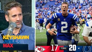 Max Kellerman SHOCKED Kansas City Chiefs loses to Indianapolis 20-17 in mistake-filled game