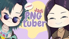 🌸 MAU JADI PNGTUBER??? |  Tutorial membuat PNGTUBER | SPEED PAINT & PNGTUBER - TALK | VCREATOR