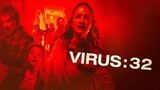 Virus: 32 | Official Trailer | Horror Brains