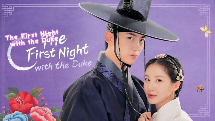 The First Night with the Duke - Episode 1 (Tagalog Dubbed )