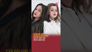 Cặp đôi girl love FreenBecky đến Việt Nam, tươi rói trước thềm diễn ra fanmeeting | TGT