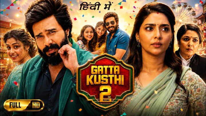 Gatta Kusthi 2 Full Movie In Hindi Dubbed | Vishnu Vishal, Aishwarya Lekshmi | South New Movie 2026