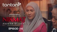 Nikmat Hanya Sesaat 2025 EP16
