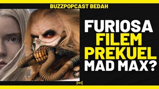 FURIOSA: Filem Prekuel MAD MAX: FURY ROAD Kini Dalam Produksi!