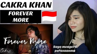 CAKRA KHAN  - FOREVER MORE (COVER) I FILIPINA REAKSI