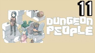 Dungeon People Episode 11