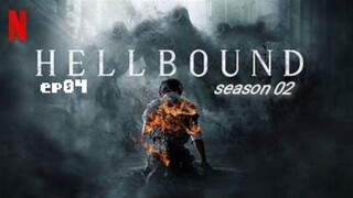 Hellbound (eng/dub-s2ep04)