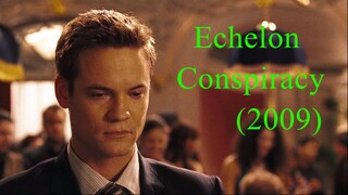 Echelon Conspiracy (2009)