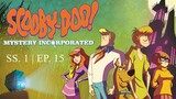 Scooby - Doo! : Mystery Incorporated | Season 1 | EP. 15 | พากย์ไทย