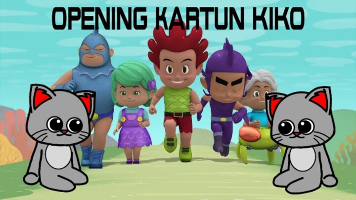 Besar [#4] TONTONAN OPENING KARTUN KIKO