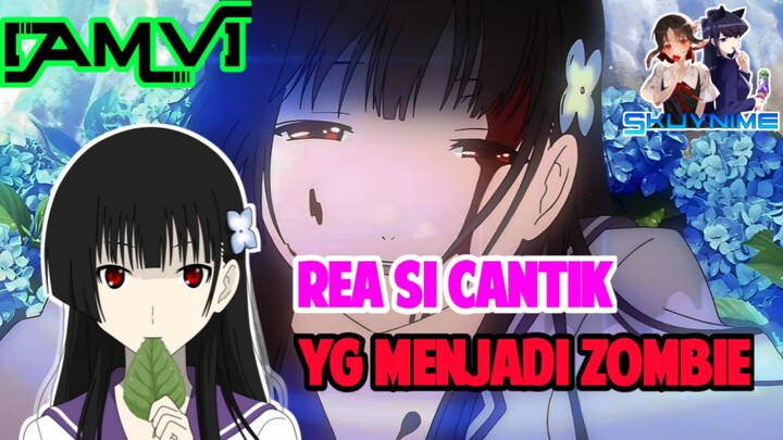 [AMV] Rea Si Zombie Cantik Ojou-sama