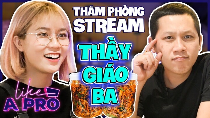 Misthy Lần đầu thăm phòng stream THẦY GIÁO BA || LIKE A PRO