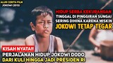 Bikin Haru!! Ternyata Begini Kehidupan Jokowi Semasa Kecil!! - Alur Cerita Film Jokowi part 1