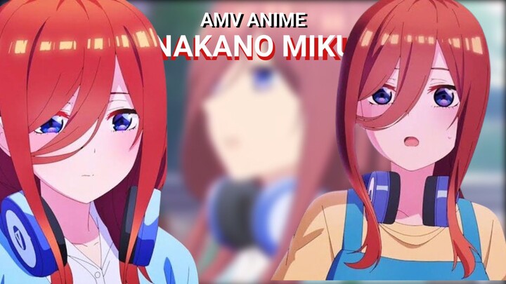 AMV Anime || Nakano Miku || Coppines || AMV Alight Motion