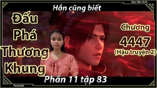 [Dịch Chuẩn] Đấu Phá Thương Khung hậu truyện 2 - chương 4447 | Góc Vân Anh