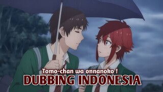 Hujan - Hujanan | Tomo-chan wa onnanoko [DubbingIndonesia]