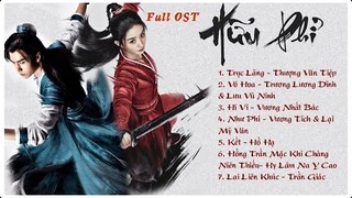 [FULL PLAYLIST] Nhạc Phim Hữu Phỉ | 有翡 | Legend Of Fei OST