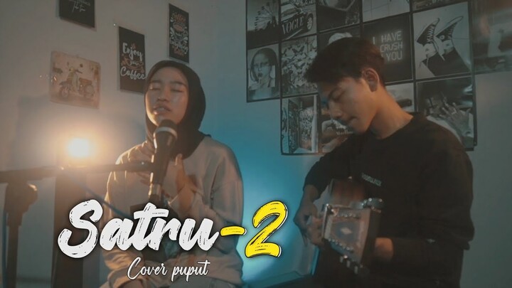 Satru 2 Denny Caknan - (Cover Puput) Opo Kurang Lehku, Ngerteni Karepmu, Aku yowes ora nglirk liyane